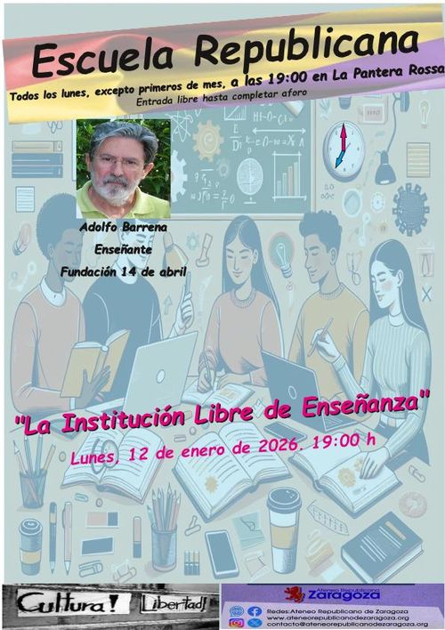 Escuela Republicana: 'La Institución Libre de Enseñanza' con Adolfo Barrena 