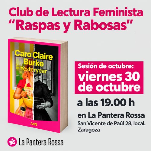 Club de Lectura Feminista "Raspas y Rabosas" con 'Yesteryear', de Caro Claire Burke
