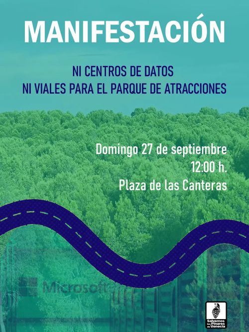 Manifestación: NI CENTROS DE DATOS NI VIALES PARA EL PARQUE DE ATRACCIONES