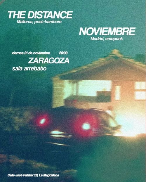 Concierto: the distance + noviembre 
