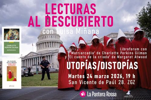 Utopías/Distopías, 'Lecturas al descubierto', con Luisa Miñana 