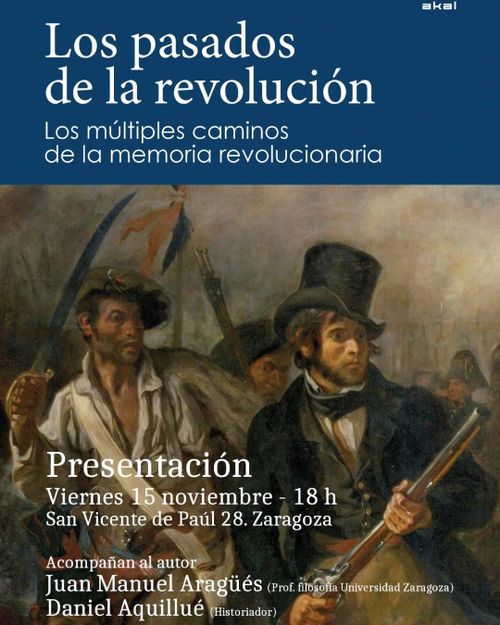 Presentación del libro Los pasados de la revolución