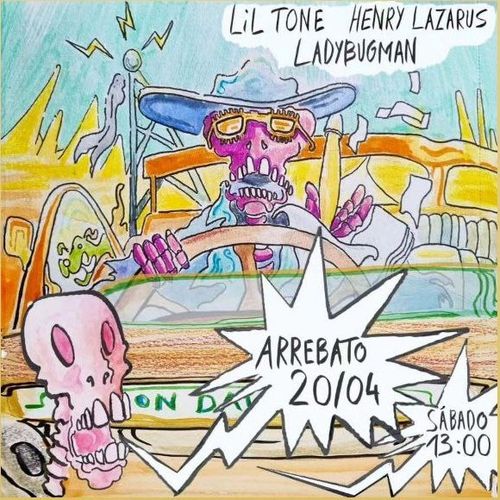 Concierto: Lil Tone + Henry Lazarus + Ladybugman
