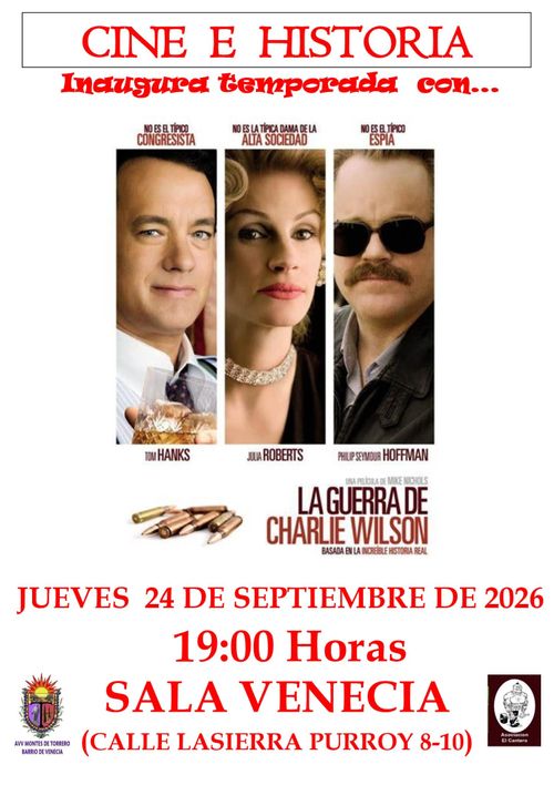 Inicio 9ª Temporada de "Cine e Historia": Proyección de "La guerra de Charlie Wilson"