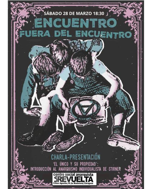 Presentación “El único y su propiedad”: introducción al anarquismo individualista de Stirner 