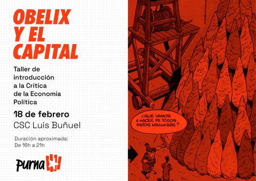 Obélix y el Capital: Taller de introducción a la Crítica de la Economía Política
