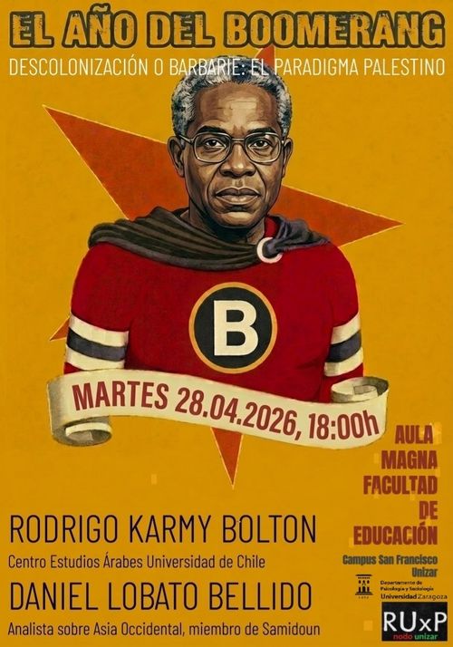 El año del boomerang. DESCOLONIZACIÓN O BARBARIE: el paradigma palestino