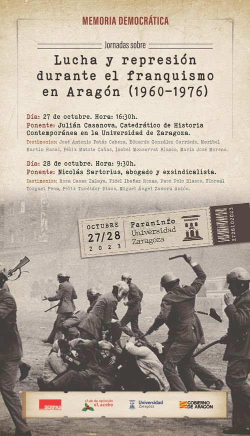 JORNADAS DE LUCHA Y REPRESIÓN DURANTE EL FRANQUISMO EN ARAGÓN. 1960-1976.