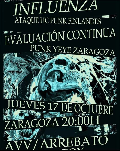 Concierto: Influenza + Evaluación continua 