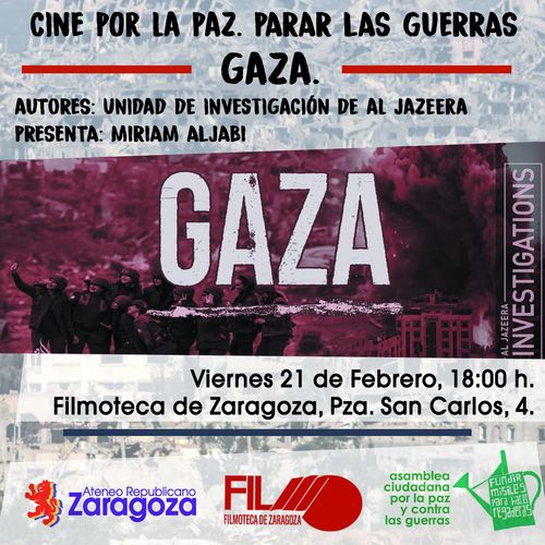 CINE POR LA PAZ. PARAR LAS GUERRAS. GAZA