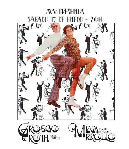 Concierto: Grosco roth + Megarrollo