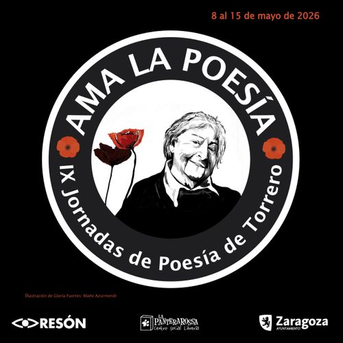 IX Jornadas de Poesía de Torrero: AMA LA POESÍA
