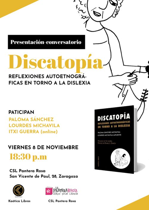 PRESENTACION LIBRO "Discatopía. Reflexiones auto etnográficas en torno a la dislexia" 