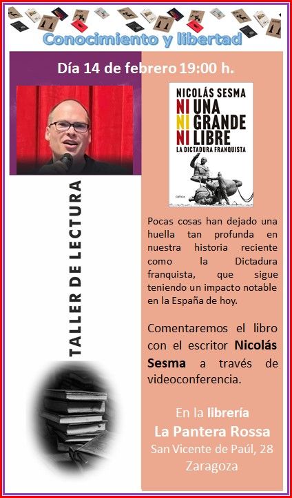 Taller de Lectura Conocimiento y Libertad con Nicolás Sesma y 'Ni una, ni grande, ni libre'