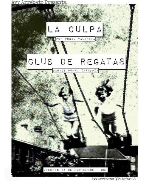 Concierto: La culpa + Club de regatas