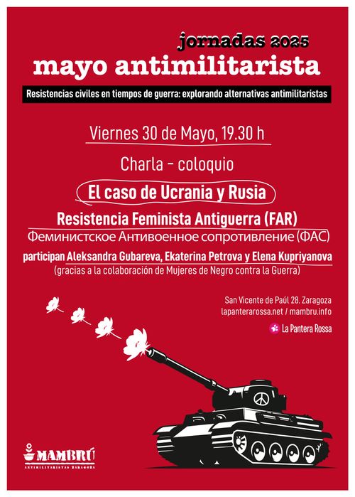 El caso de Ucrania y Rusia. Jornadas mayo antimilitarista 2025
