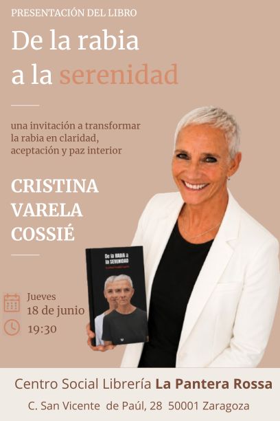 Cristina Varela Cossié presenta 'De la rabia a la serenidad' 