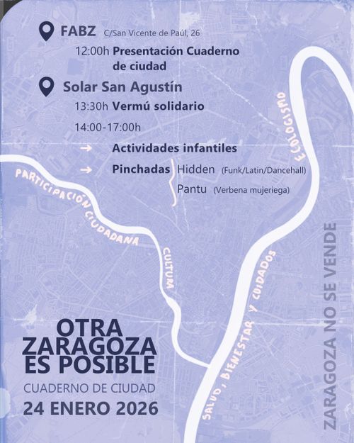 Cuaderno de ciudad: Otra Zaragoza es posible