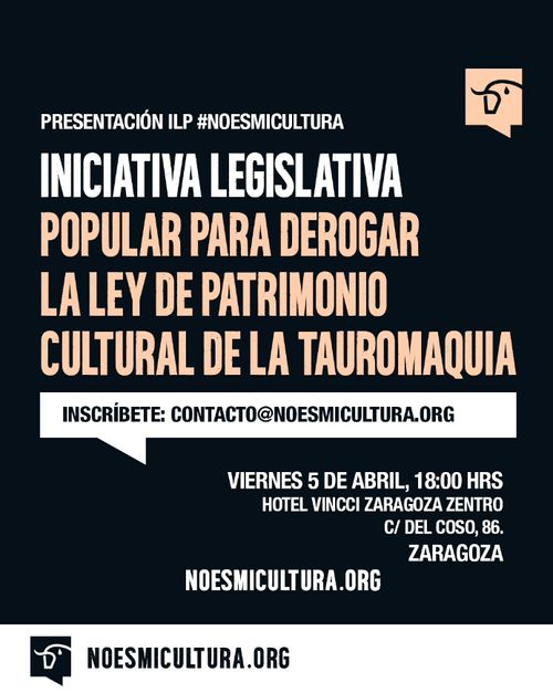  Iniciativa Legislativa Popular para derogar la Ley de Patrimonio Cultural de la Tauromaquia