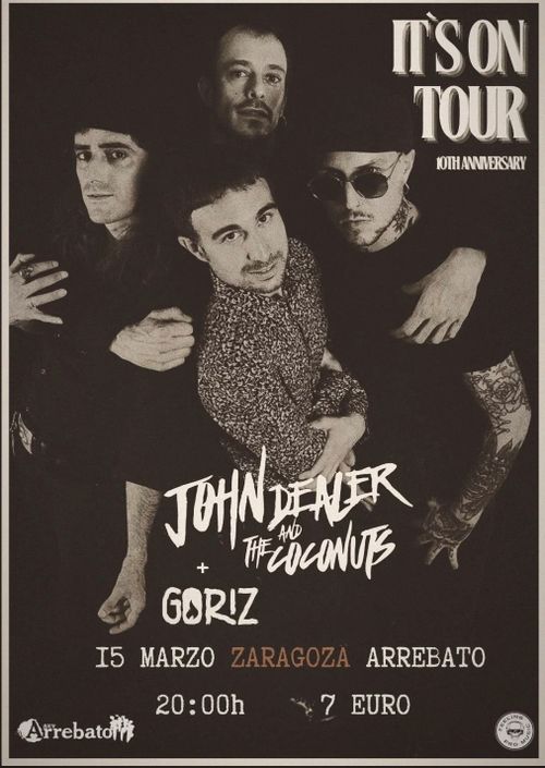 Concierto: John Dealer & the Coconuts + Goriz