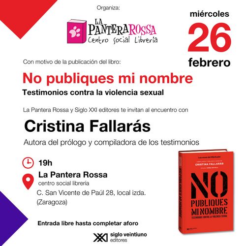 Cristina Fallarás presenta 'No publiques mi nombre. Testimonios contra la violencia sexual'